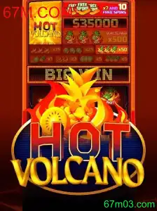Aventura Explosiva com HotVolcano: Descubra as Emoções do Novo Jogo em 67M.COM