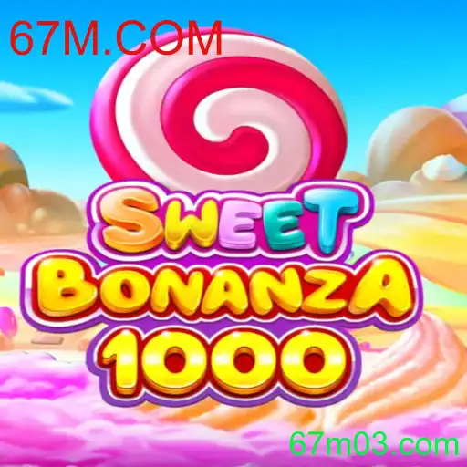 Descubra o Fascinante Jogo SweetBonanza1000: Regras e Estratégias